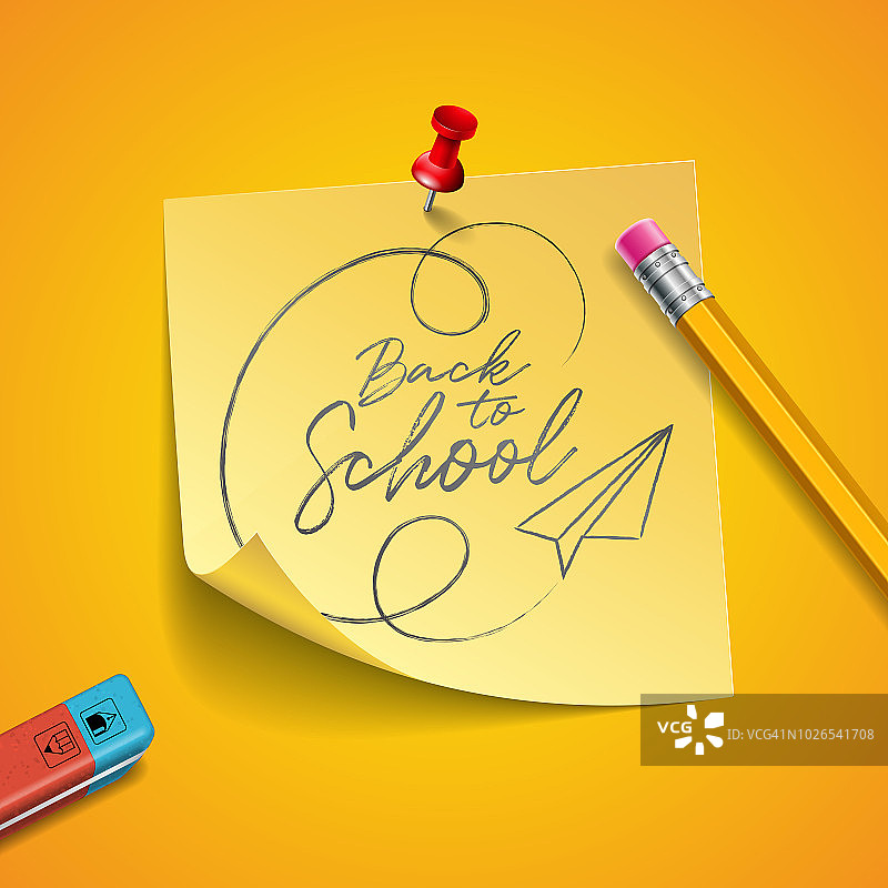 回到学校设计用石墨铅笔，橡皮和便利贴在黄色的背景。矢量插图与张贴，红色别针和手写字母为贺卡，横幅，传单，邀请，小册子或宣传海报。图片素材
