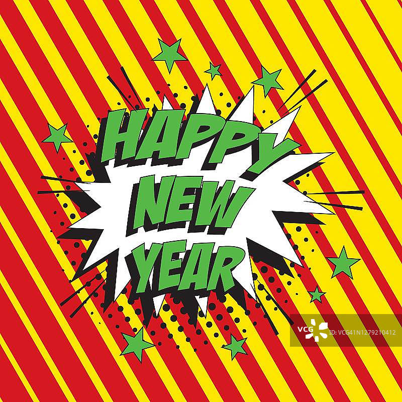 短语“新年快乐”在复古波普艺术的演讲气泡与半色调虚点阴影在复古波普艺术风格在丰富多彩的背景。漫画矢量插图易于编辑和自定义。每股收益10图片素材