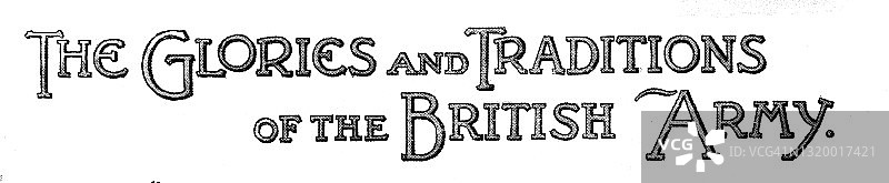 维多利亚时代一篇题为《英国军队的光荣与传统》的文章。19世纪c字体和typescript。图片素材