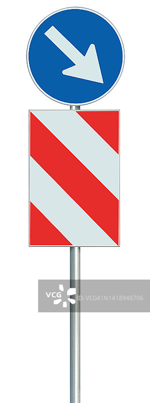 强制保持右侧障碍物绕行道路标志，隔离欧盟欧盟交通安全屏障标志上的杆柱，大型蓝色圆形车道路线改道路边监管警告，白色右手箭头，红色对角线条纹信号盾，详细v图片素材