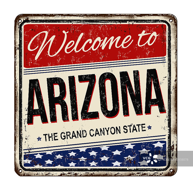 欢迎来到亚利桑那州古老的生锈金属标识图片素材